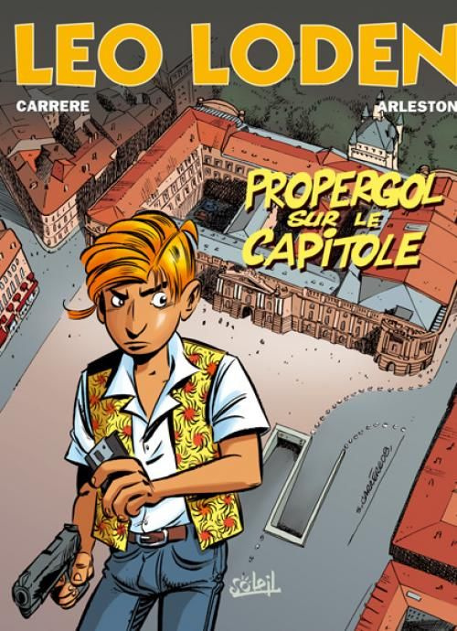 Emprunter Léo Loden Tome 7 : Propergol sur le Capitole livre