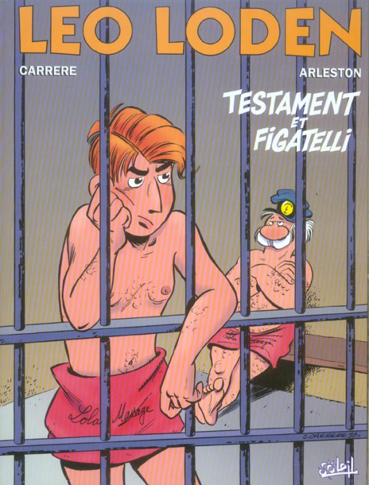 Emprunter Léo Loden Tome 10 : Testament et Figatelli livre