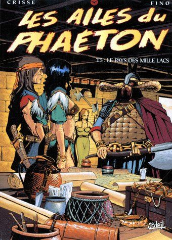 Emprunter Les ailes du Phaeton Tome 5 : Le pays des mille lacs livre