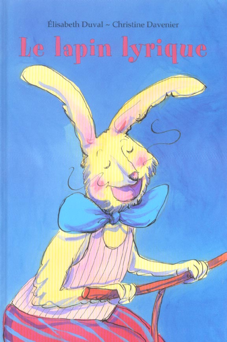 Emprunter Le lapin lyrique livre