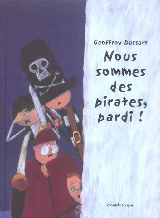 Emprunter Nous sommes des pirates, pardi ! livre