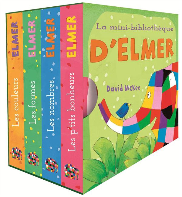 Emprunter La mini-bibliothèque d'Elmer. Coffret en 4 volumes : Les couleurs ; Les formes ; Les nombres ; Le p' livre