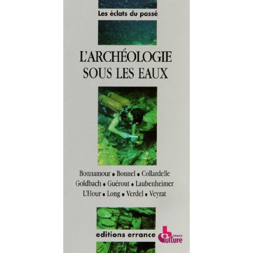 Emprunter L'archéologie sous les eaux livre