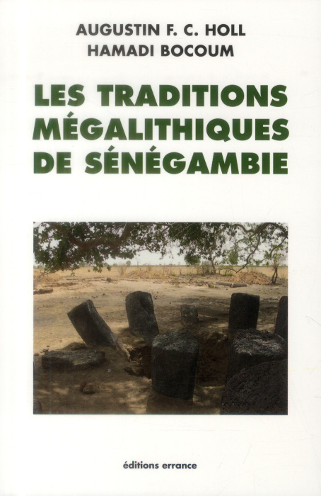Emprunter Les traditions mégalithiques de Sénégambie livre