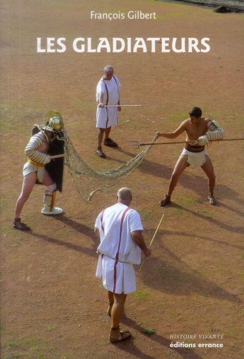 Emprunter Les gladiateurs livre