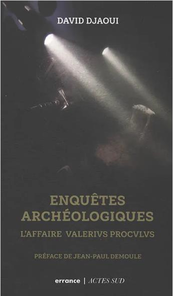 Emprunter Enquêtes archéologiques. L'affaire Valerivs Procvlvs livre
