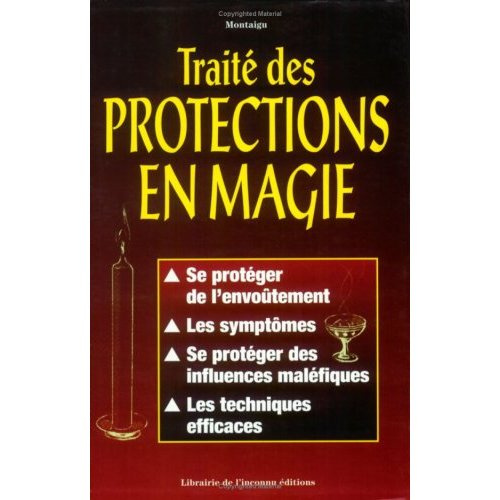 Emprunter TRAITE DES PROTECTIONS EN MAGIE livre