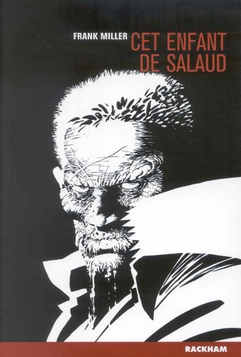 Emprunter SIN CITY/4/Cet enfant de salaud livre