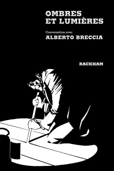 Emprunter Ombres et lumières. Conversation avec Alberto Breccia livre