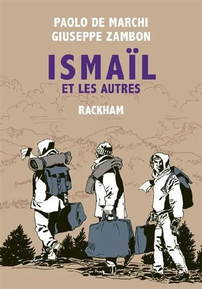 Emprunter Ismaïl et les autres livre