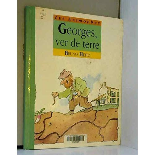 Emprunter Georges ver de terre livre
