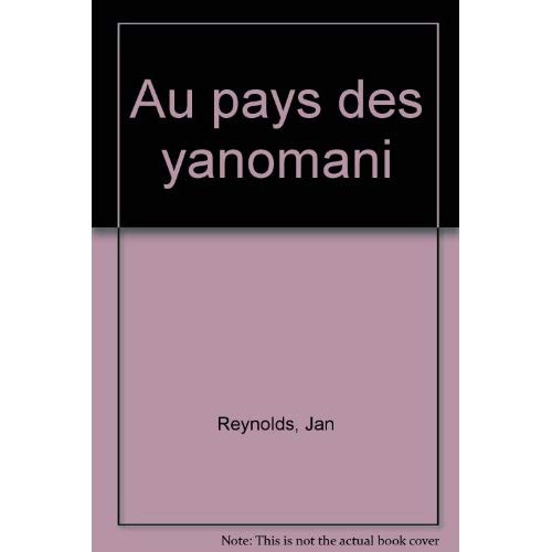 Emprunter Au pays des Yanomami livre