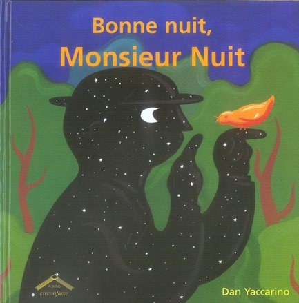 Emprunter Bonne nuit, Monsieur Nuit livre
