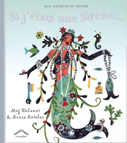 Emprunter Si j'étais une Sirène... livre