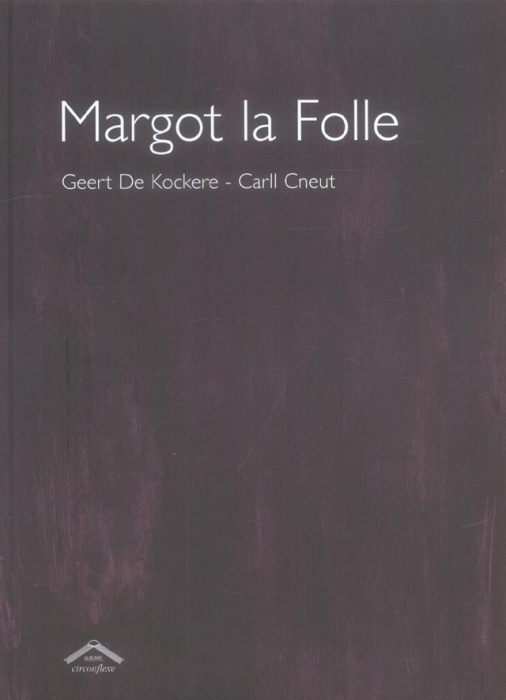 Emprunter Margot la Folle livre