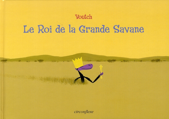 Emprunter Le Roi de la Grande Savane livre