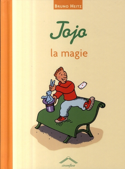 Emprunter Jojo, la magie livre