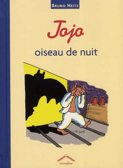 Emprunter Jojo, oiseau de nuit livre