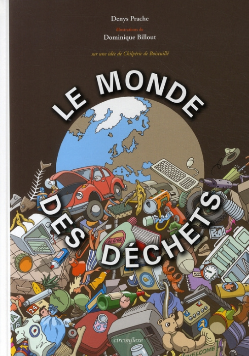 Emprunter Le monde des déchets livre