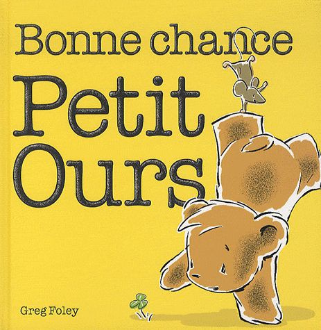 Emprunter Bonne chance, Petit Ours livre