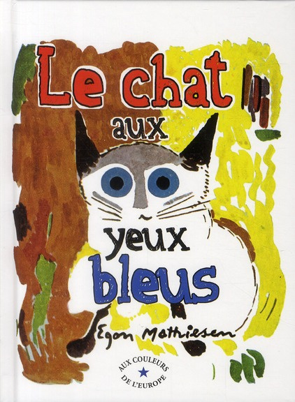 Emprunter Le chat aux yeux bleus livre