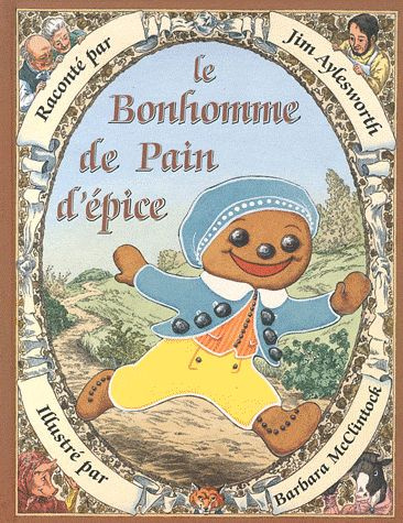 Emprunter Le Bonhomme de Pain d'épice livre
