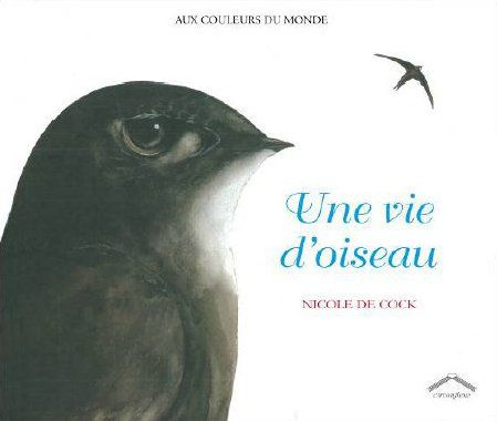 Emprunter Une vie d'oiseau livre