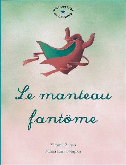 Emprunter Le Manteau fantôme livre