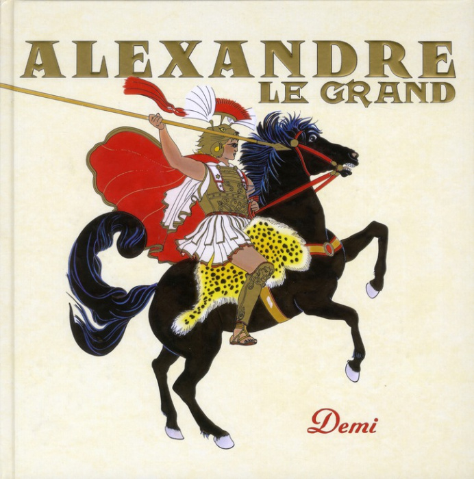 Emprunter Alexandre le Grand livre