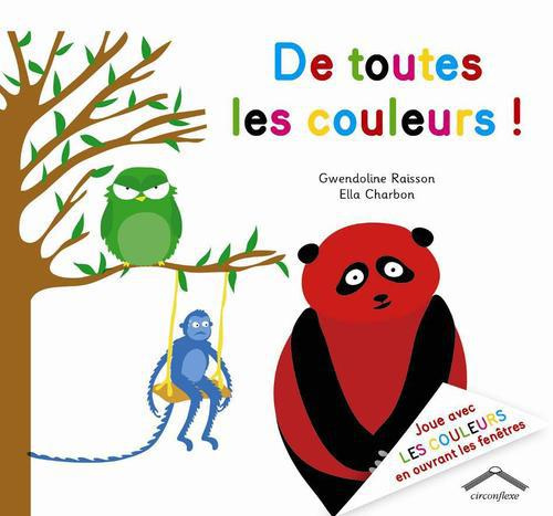 Emprunter De toutes les couleurs ! livre