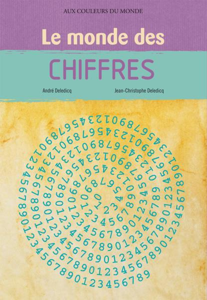 Emprunter Le monde des chiffres livre