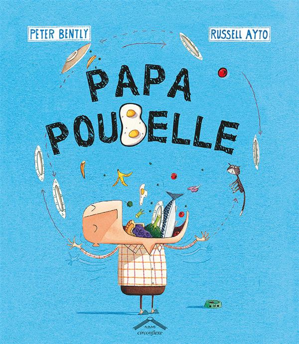 Emprunter Papa poubelle livre