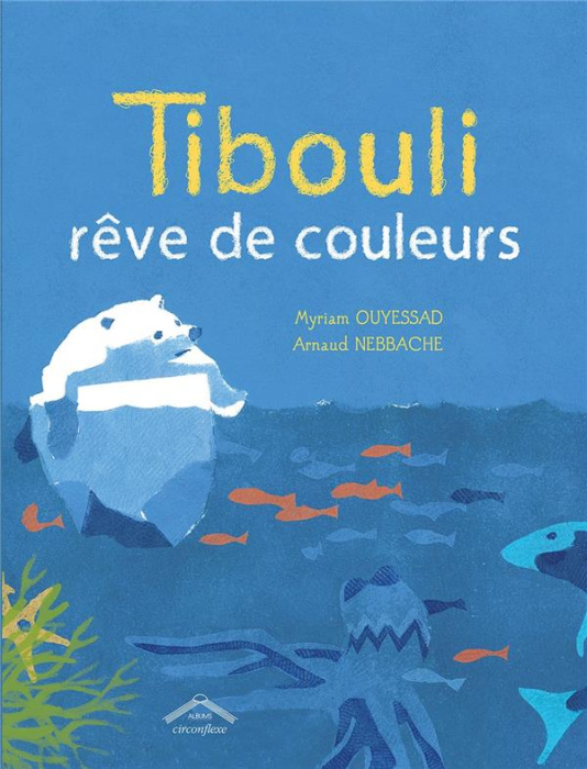 Emprunter Tibouli rêve de couleurs livre
