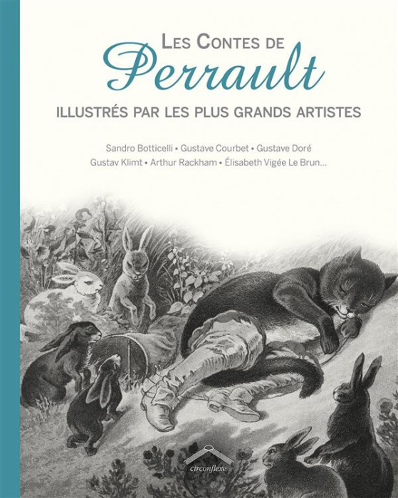 Emprunter Les Contes de Perrault illustrés par les plus grands artistes livre