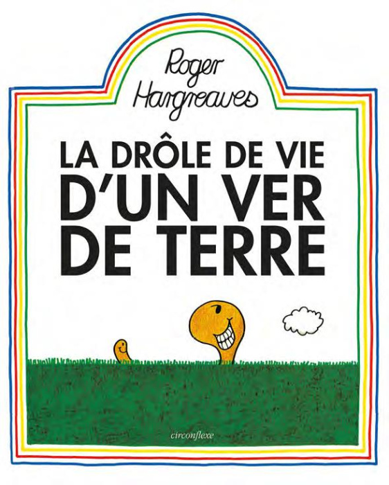 Emprunter La drôle de vie d'un ver de terre livre