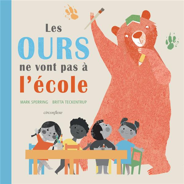 Emprunter Les ours ne vont pas à l'école livre