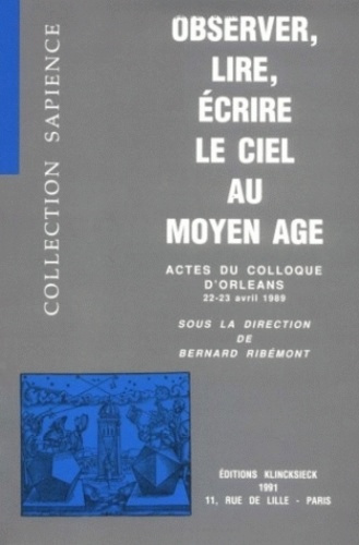 Emprunter Observer, lire, écrire le ciel au Moyen Age. Actes du colloque d'Orléans, 22-23 avril 1989 livre