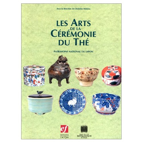 Emprunter Les arts de la cérémonie du thé livre
