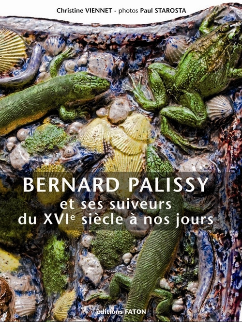 Emprunter Bernard Palissy et ses suiveurs du XVI e siècle à nos jours. Hymne à la nature livre