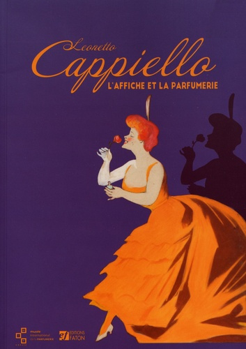 Emprunter Leonetto Cappiello. L'affiche et la parfumerie livre