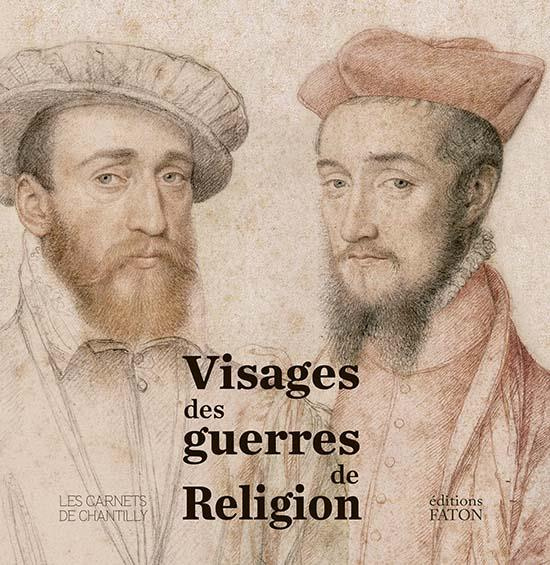 Emprunter Visages des guerres de religion livre