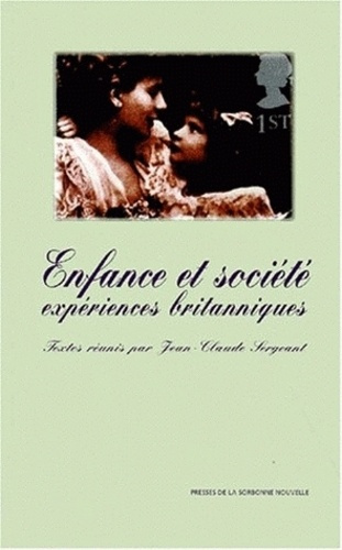Emprunter ENFANCE ET SOCIETE. Expériences britanniques livre