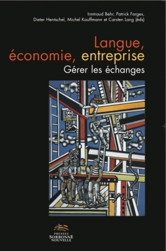 Emprunter Langue, économie, entreprise. Gérer les échanges livre