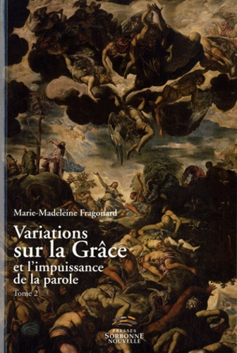 Emprunter Variations sur la Grâce et l'impuissance de la parole. Tome 2, Choix d'articles livre