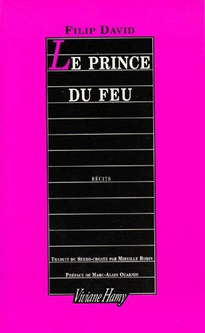 Emprunter Le Prince du feu. [nouvelles livre