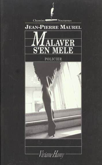 Emprunter Malaver s'en mêle livre