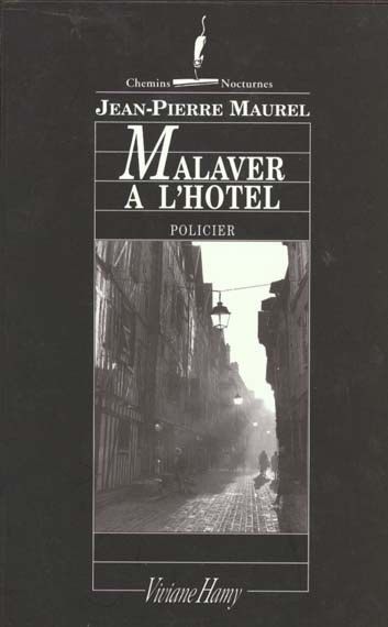 Emprunter Malaver à l'hôtel livre