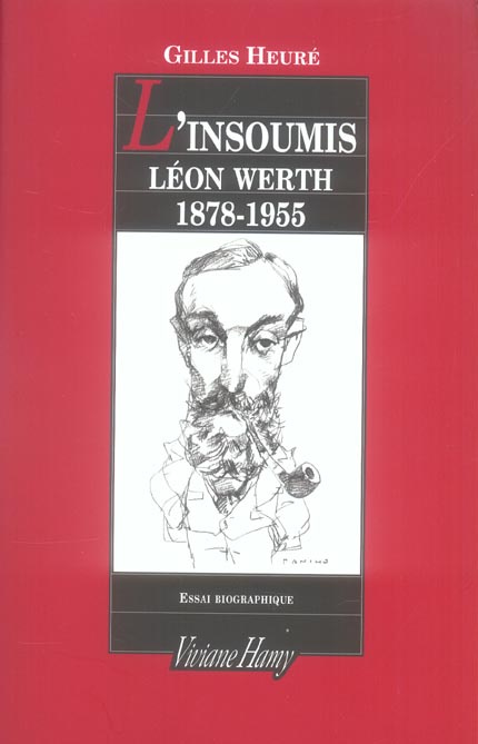Emprunter L'insoumis. Léon Werth - 1878-1955 livre