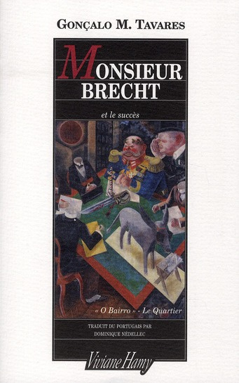 Emprunter Monsieur Brecht et le succès.