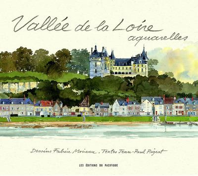 Emprunter Vallée de la Loire. Aquarelles livre